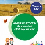 Przejdź do - Konkurs plastyczny dla przedszkoli pt. "Wakacje na wsi"