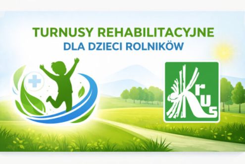 Kasa Rolniczego Ubezpieczenia Społecznego w okresie wakacji letnich organizuje turnusy rehabilita...