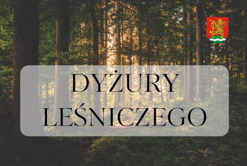 INFORMACJA Uprzejmie informujemy, że Leśniczy Pan Andrzej Kosik w dniach 08.07.2026 r. oraz 15.07...